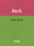 Philippe Beck - Lyre Dure. 1 CD audio