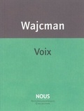 Gérard Wajcman - Voix - Suivi de Chut !.