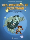 Georges Grard et Alain Mathiot - Les aventures de Proutman Tome 1 : Autant en emporte le vent.