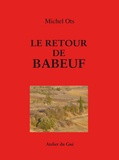 Michel Ots - Le retour de babeuf.