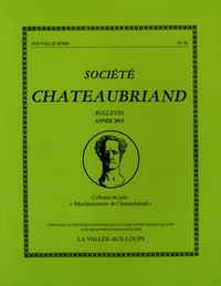  Société Chateaubriand - Société Chateaubriand bulletin N°58 : "Néoclassicismes de Chateaubriand".