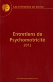 Jean-Michel Albaret et Jacques Corraze - Entretiens de Psychomotricité.