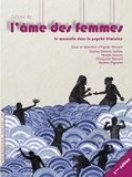 Agnès Vincent et Sophie Delavis-Setton - L'âme des femmes - Cahier 1 : Le masculin dans la psychée féminine.