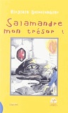 Virginie Ducoulombier-Morat - Salamandre, mon trésor !.