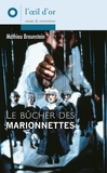 Mathieu Braunstein - Le bûcher des marionnettes.