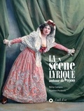 Rémy Campos et Aurélien Poidevin - La Scène lyrique autour de 1900. 2 CD audio