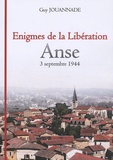 Guy Jouannade - Enigmes de la Libération - Anse, 3 septembre 1944.