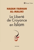 Hasan Farhan Al-Maliki - La liberté de croyance en Islam.