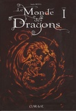 André Reina - Le Monde des Dragons Tome 1 : .