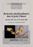 Jean-Michel Geneste - Recherches pluridisciplinaires dans la grotte Chauvet - Journées SPF, Lyon, 11-12 octobre 2003.