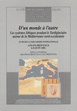 Jean-Pierre Bracco et Cyril Montoya - D'un monde à l'autre - Les systèmes lithiques pendant le Tardiglaciaire autour de la Méditerranée nord-occidentale.