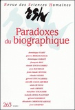 Dominique Viart - Revue des Sciences Humaines N° 263, 7/2001 : Paradoxes du biographique.