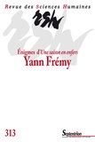Yann Frémy - Revue des Sciences Humaines N° 313, 1/2014 : Enigmes d'Une saison en enfer.