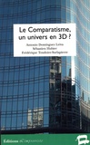 Antonio Dominguez Leiva et Sébastien Hubier - Le comparatisme, un univers en 3D ?.