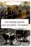 Raoul Danaho et Henri Plagnol - Une Strategie Globale Pour Une Pleine Occupation. Prolegomenes A Une Economie Citoyenne.