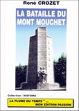 René Crozet - La bataille du mont Mouchet - Les combats des maquis dans la Margeride Juin 1944.