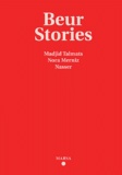 Madjid Talmats et Nora Merniz - Beur stories.