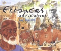Daniel Beguermont - Errances africaines. - Carnets de voyage.