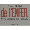 William Blake - Proverbes de l'enfer - Edition bilingue français-anglais.