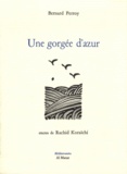 Bernard Perroy - Une gorgée d'azur.