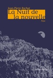 Jean-Pierre Rochat - La nuit de la nouvelle, Poya.
