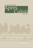 Patricia Rieffel - Après Calais - Respiration.