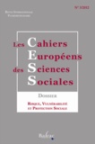 Anne-Marie Mamontoff - Les cahiers européens des sciences sociales N° 3, 2013 : Risque, vulnérabilité et protection sociale.
