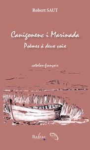 Robert Saut - Canigonenc i Marinada Poèmes à deux voix.