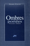 Daniel Collin - Ombres Portees. Portraits Defunts.