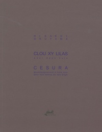Hisashi Okuyama - Clou XY lilas pour deux voix.