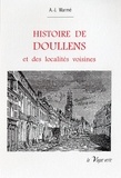 A.-j. Warmé - HISTOIRE DE DOULLENS et des localités voisines.