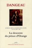  Marquis de Dangeau - Journal d'un courtisan à la Cour du Roi Soleil - Tome 3, La Descente du Prince d'Orange (1688-1689).