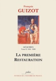 François Guizot - Mémoires pour servir à l'histoire de mon temps. - Tome 2, 1816-1830, La première Restauration.