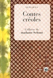  Madame Schont - Quelques contes créoles.