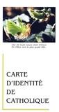 Riviere La - Carte d'identité de catholique.