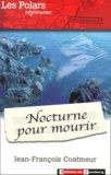Jean-François Coatmeur - Nocturne Pour Mourir.