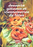 Gérard Fritsch et Guy Zeissloff - Desserts, Gateaux Et Viennoiseries De Fetes.