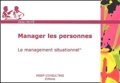 Didier Noyé - Manager les personnes - Le management situationnel.