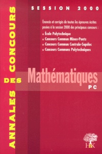 Sébastien Desreux et  Collectif - Mathematiques Pc. Edition 2000.