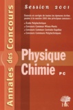Yannick Alméras et  Collectif - Physique Chimie Pc. Session 2001.
