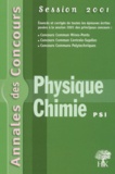 Yannick Alméras et  Collectif - Physique Chimie Psi. Session 2001.