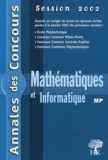 David Lecomte et  Collectif - Mathematiques Et Informatique Mp. Session 2002.