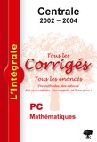 Jean-Julien Fleck et David Lecomte - Mathématiques PC Centrale 2002-2004.