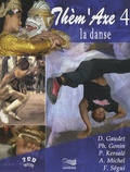 Daniel Gaudet et Philippe Gonin - La danse. 2 CD audio