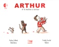 Audrey Collomb et Freddy Zucchet - Arthur et la machine a tartiner. 1 CD audio