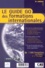  Collectif - Le Guide Go Des Formations Internationales. 8eme Edition 2001.
