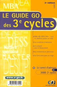  Collectif - Le Guide Go Des 3emes Cycles. 3eme Edition, 2001.