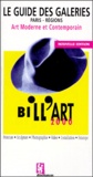 Olivier Billiard - Bill'Art 2000 - Le guide des galeries, art moderne et comteporain, Paris et régions.