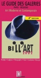 Olivier Billiard - Bill'Art 2002 - Le guide des galeries art moderne et contemporain, Paris-régions.