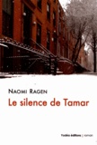 Naomi Ragen - Le Silence de Tamar.